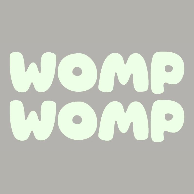 Womp Womp - vert menthe