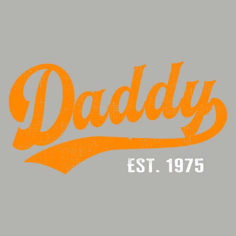 Daddy - Bester Dad Daddy Papa der Welt - est. 1975