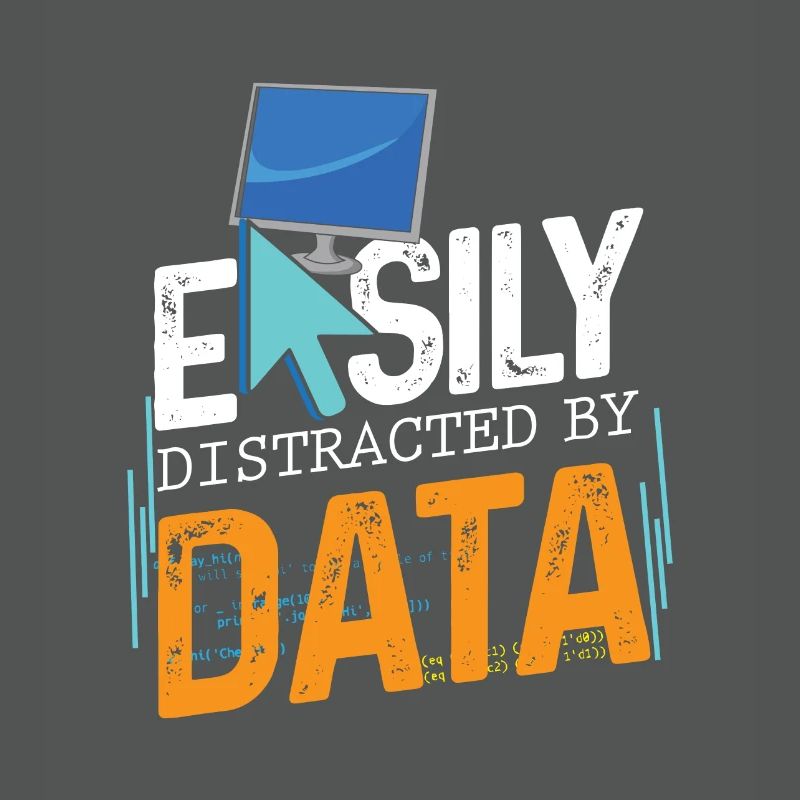 Easily distracted by data for data analysts