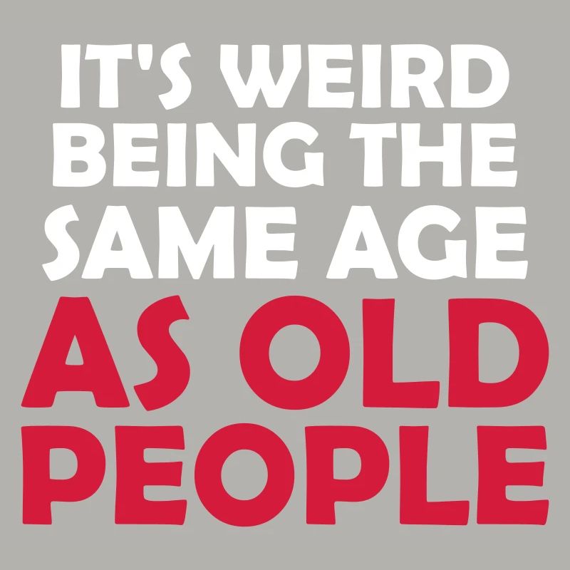 being old people age