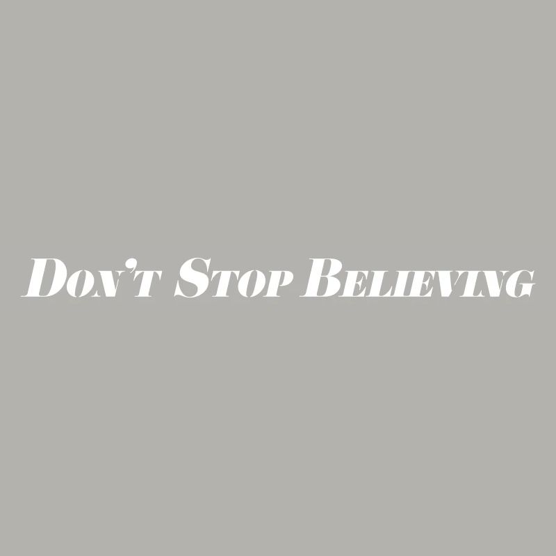 Don't Stop Believing