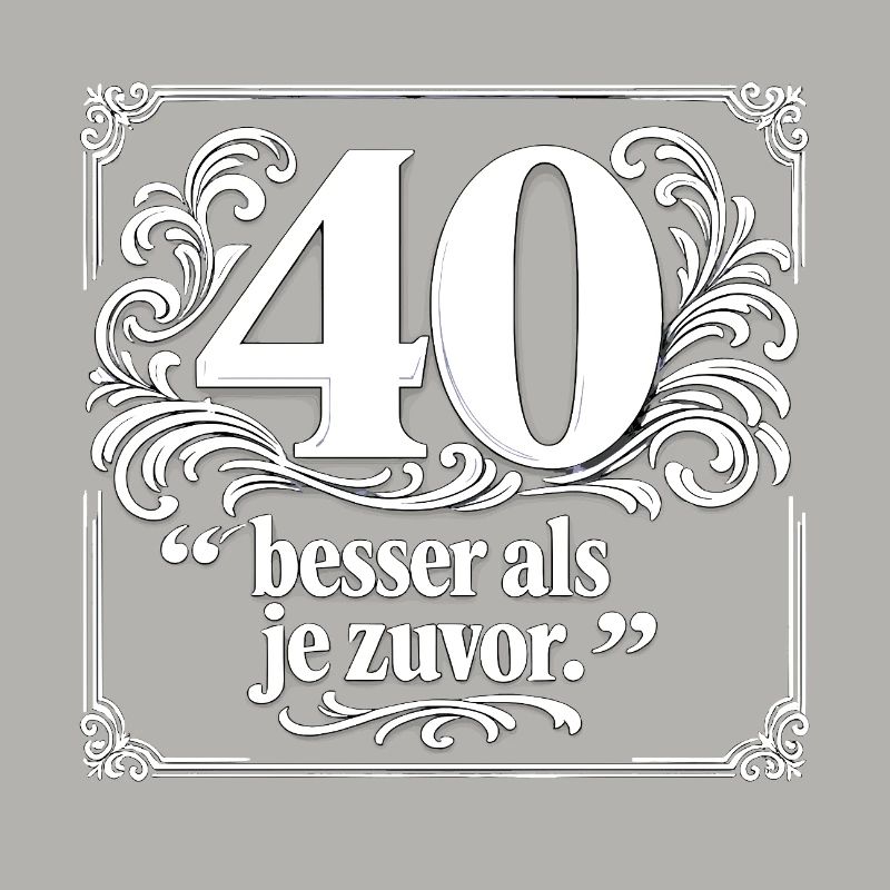 40 Better Than Ever – Ornate Frame