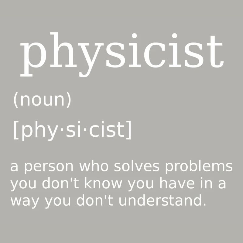 Physiker Physik Physiklehrer Physiklehrerin