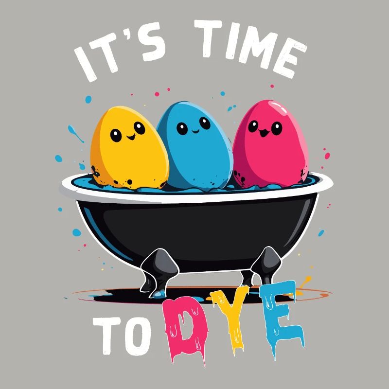 Egg Dyeing Saying Funny Colors for Easter