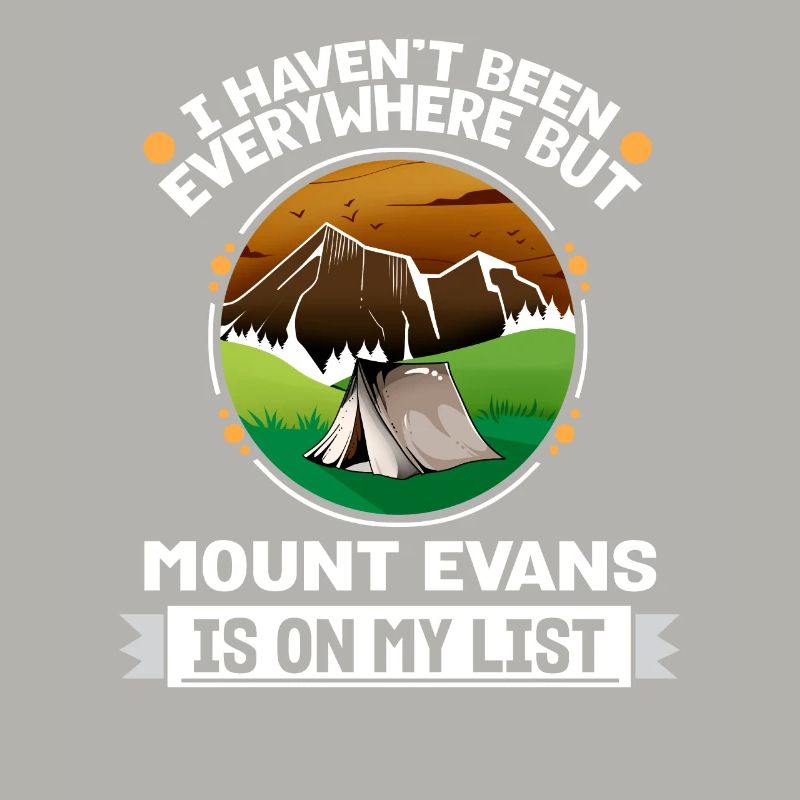 Mount Evans est sur ma liste Randonneur Camping Hiker