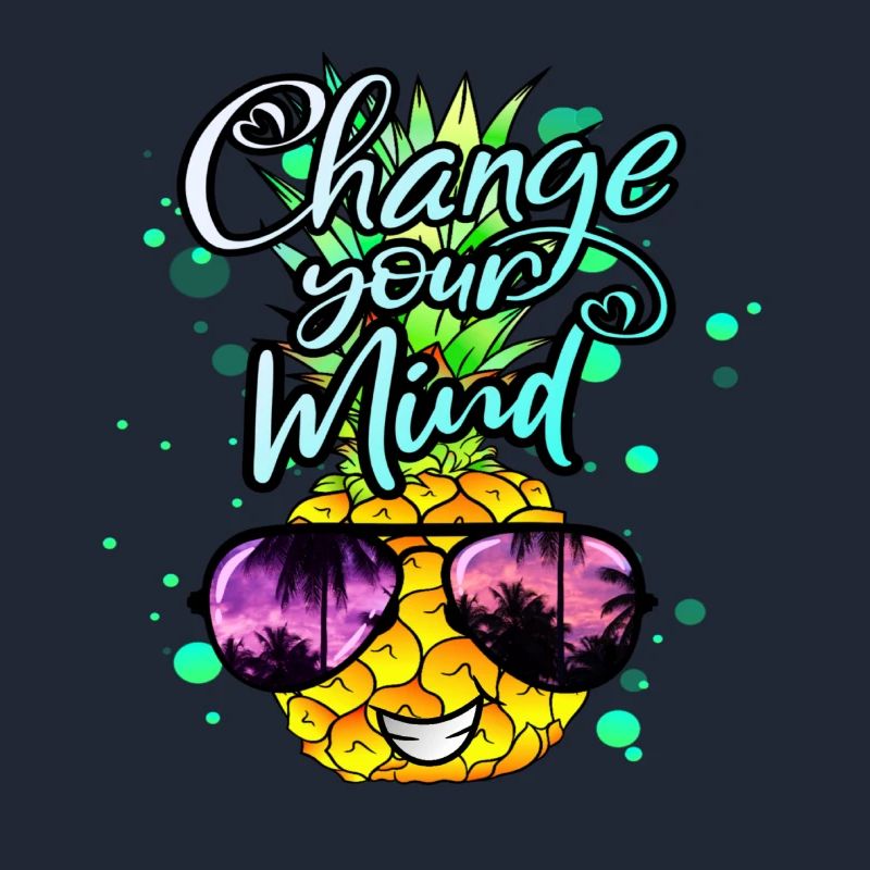 Pineapple changes your thinking