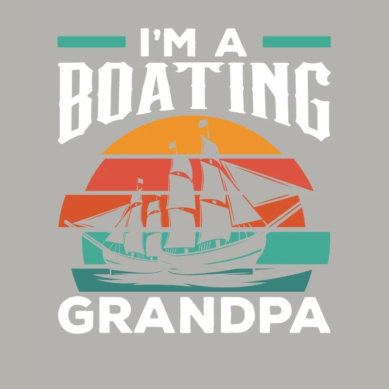 Ich Bin Ein Bootfahrender Opa Bootfahren Boot