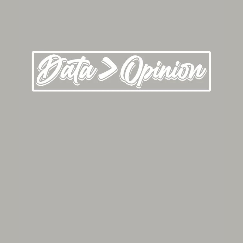 Data > Opinion Code Coder Coding Programmierer