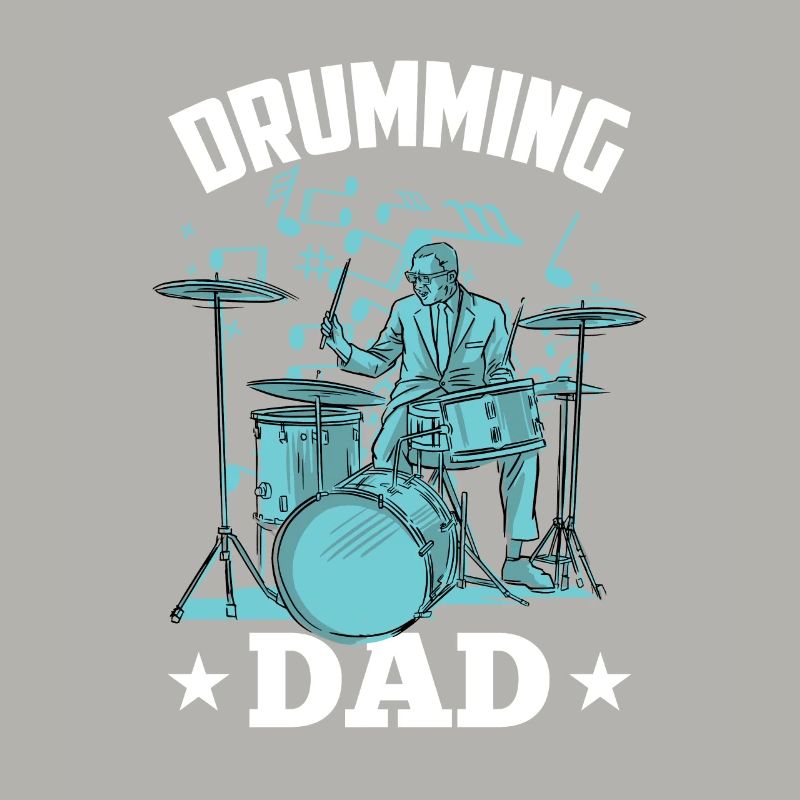 Drummer Father Drumming Drums