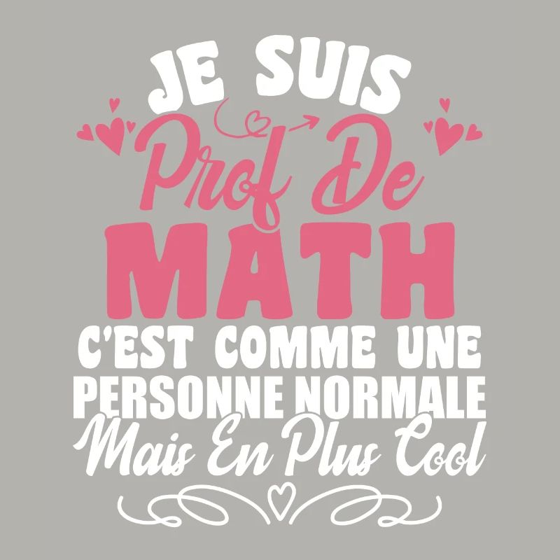 Je Suis Prof De Maths
