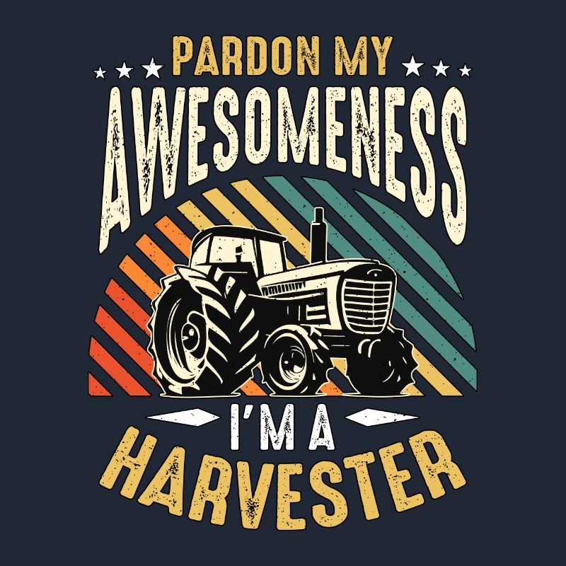 Moissonneuse-batteuse Pardon My Awesomeness Tractor Operator