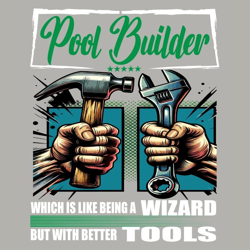 Pool Builder Profession Saying Worker