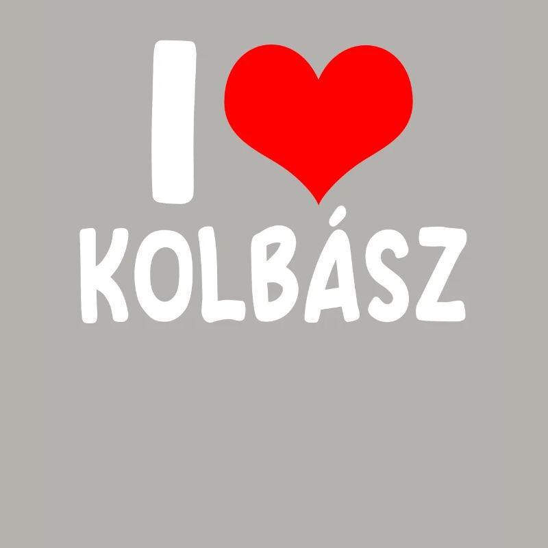Ich Liebe Kolbász