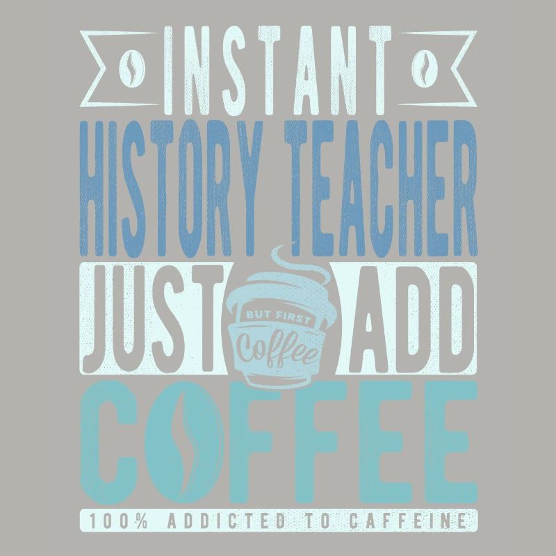 Professeur d’histoire instantanée Il suffit d’ajouter du café
