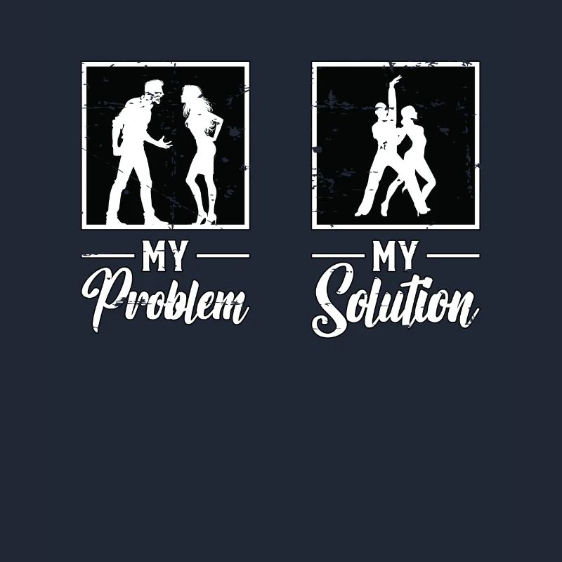 Salsa Dancer My Problem My Solution Pictogram Mom