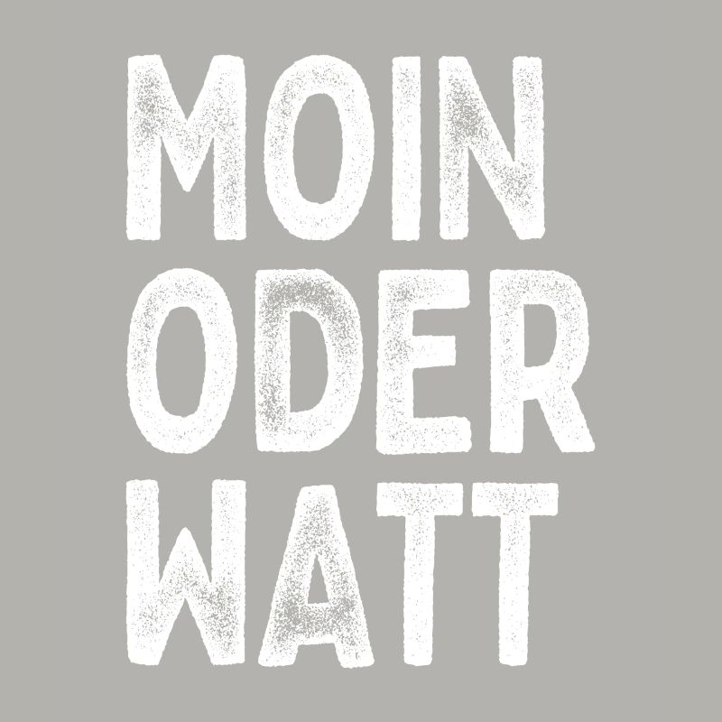 Moin Oder Watt Ruhrgebiet Ruhrpott Hamburg Moin