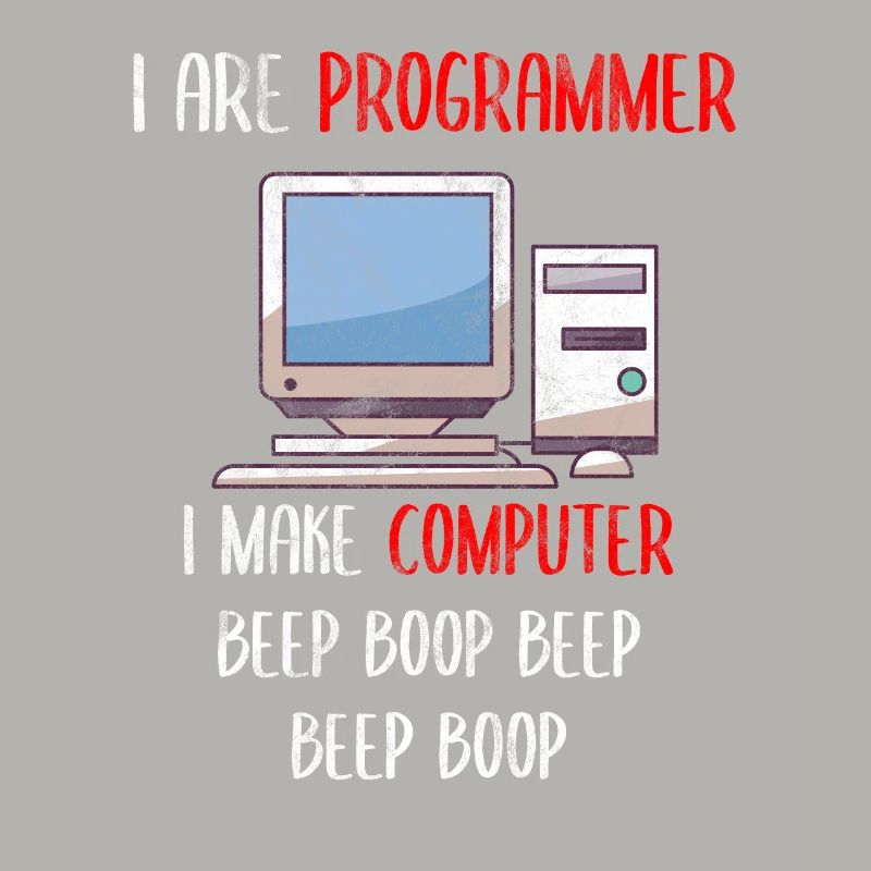 Je suis programmeur Programmation informatique drôle