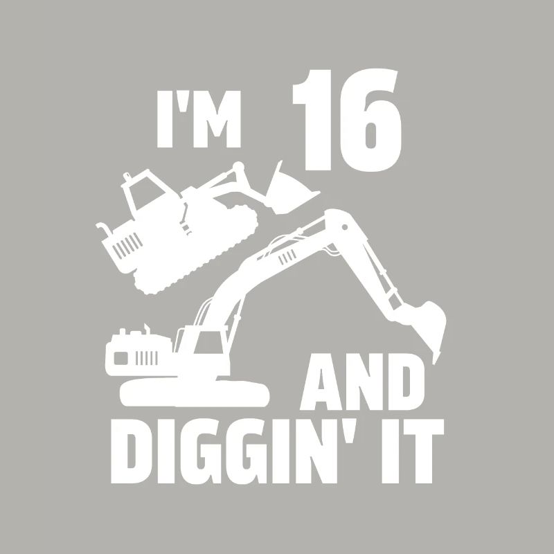 I'm 16 and Diggin' It