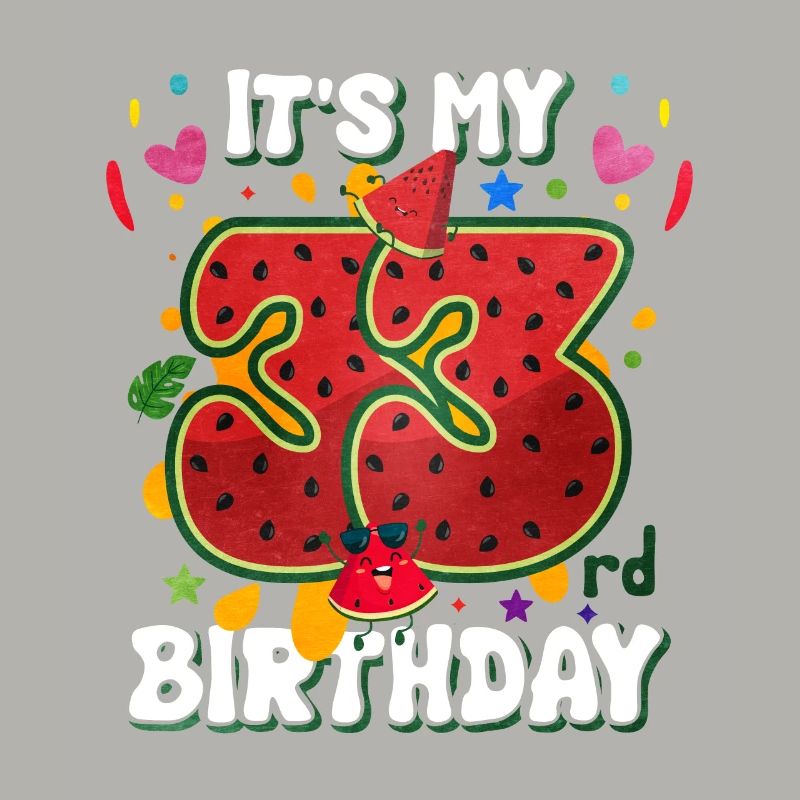 33e anniversaire Pastèque