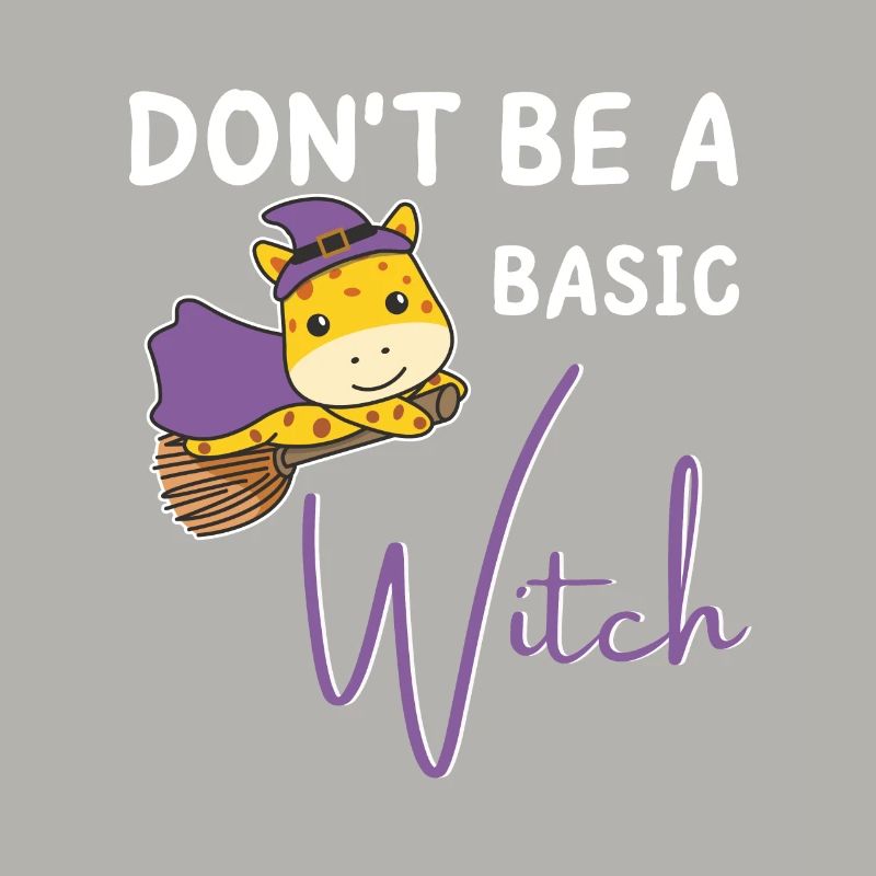 Giraffe Halloween Hexen don't be a basic witch
