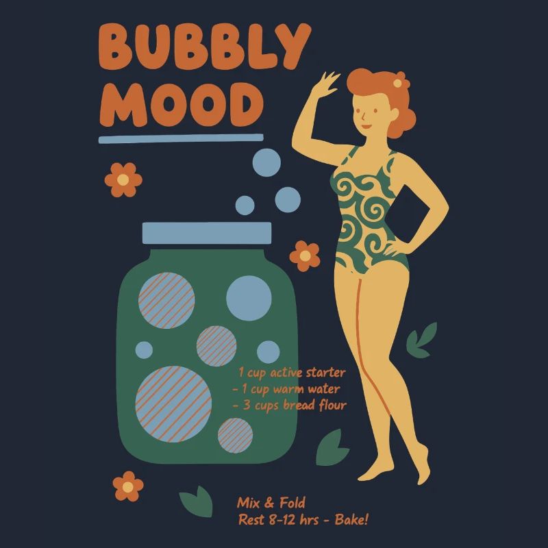 Sourdough Bubbly Mood Bread Baking Baker