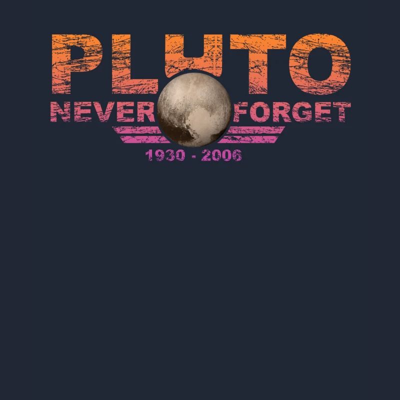 Never Forget Pluto Design Retro Style Funny Space