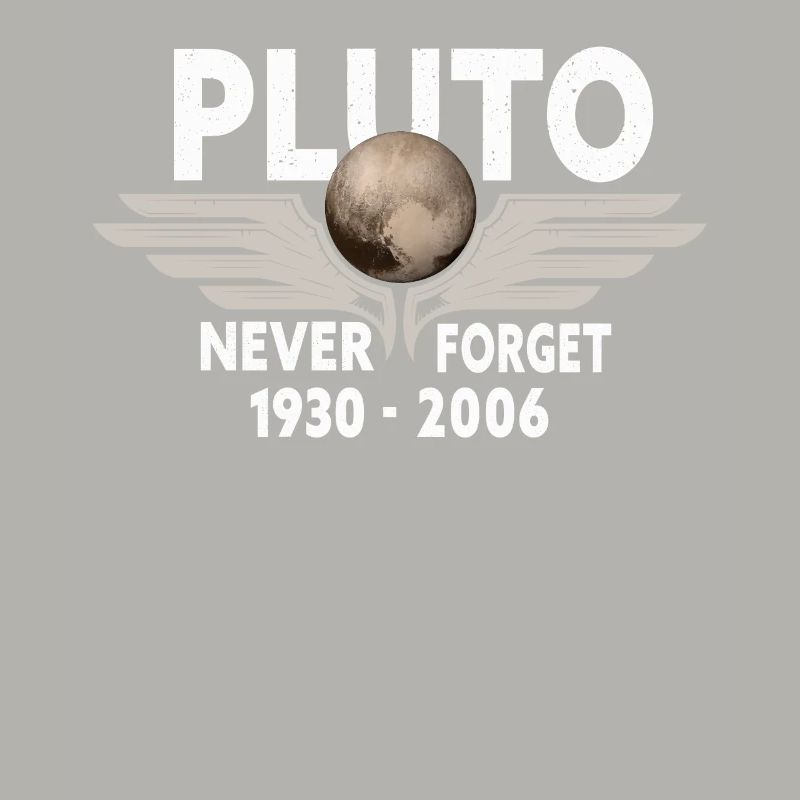 Never Forget Pluto Design Retro Style Funny Space