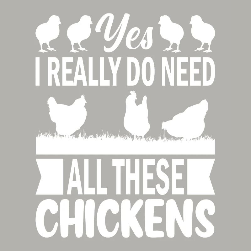 Yes, I really need all these chickens -