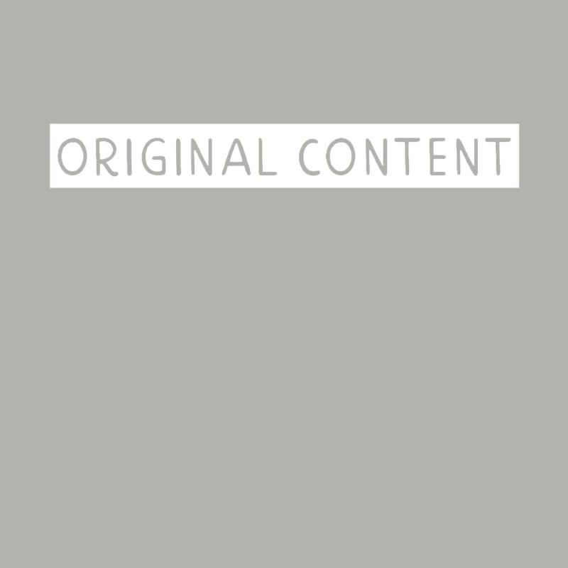 Original Content
