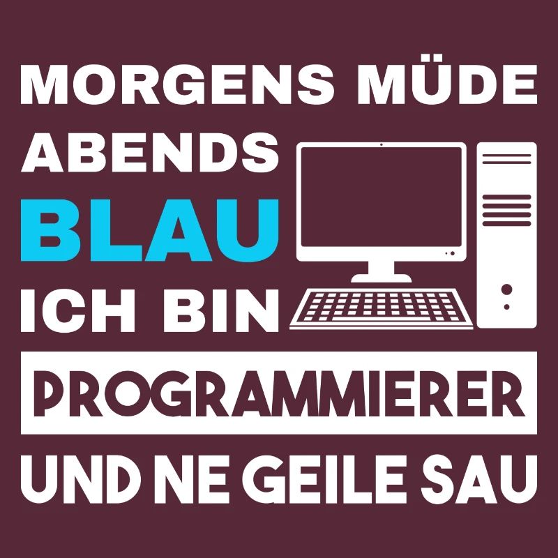Morgens Müde Abends Blau Programmierer