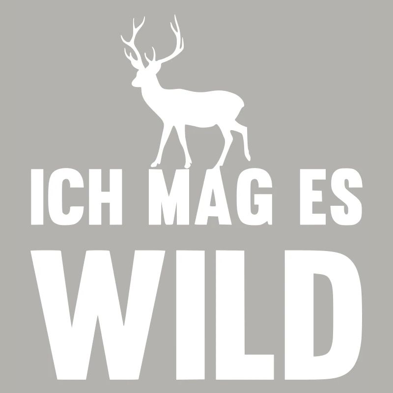 Ich mag es Wild