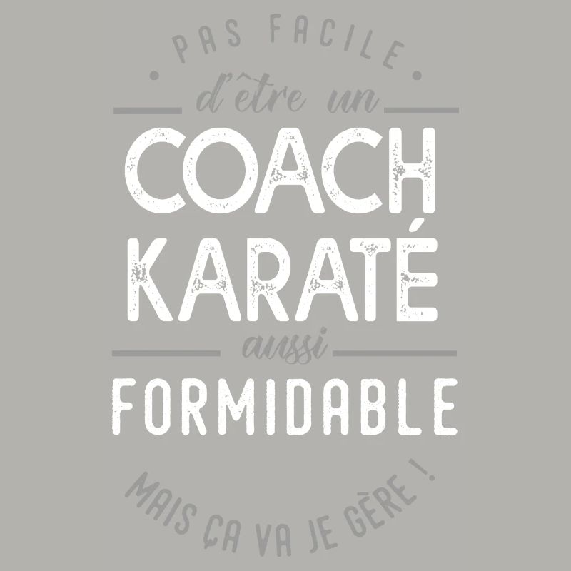 coach karaté formidable cadeau Karaté