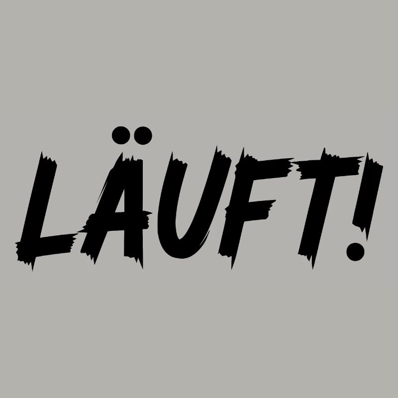 Läuft!