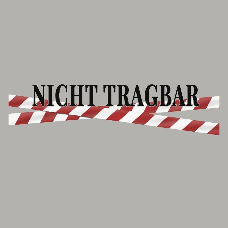 Nicht tragbar – schwarzer Humor Statement Design