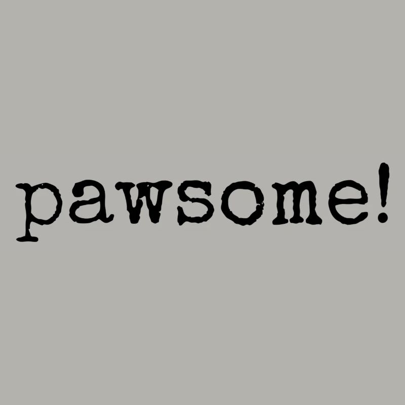 pawsome