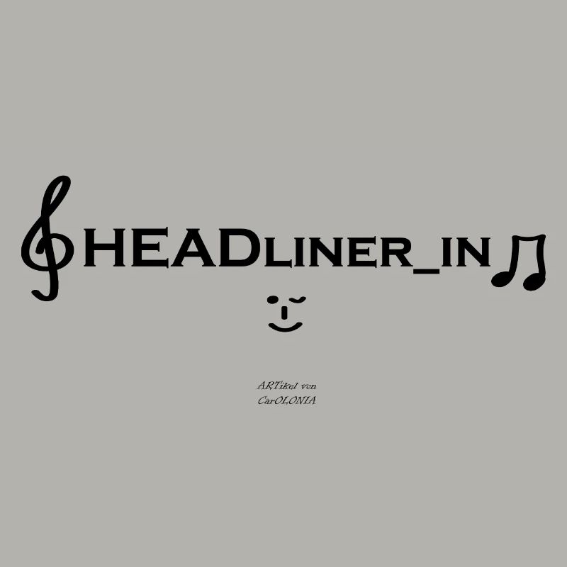HEADliner_in ;-)