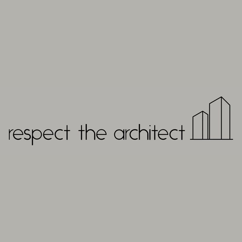 respecte l'architecte