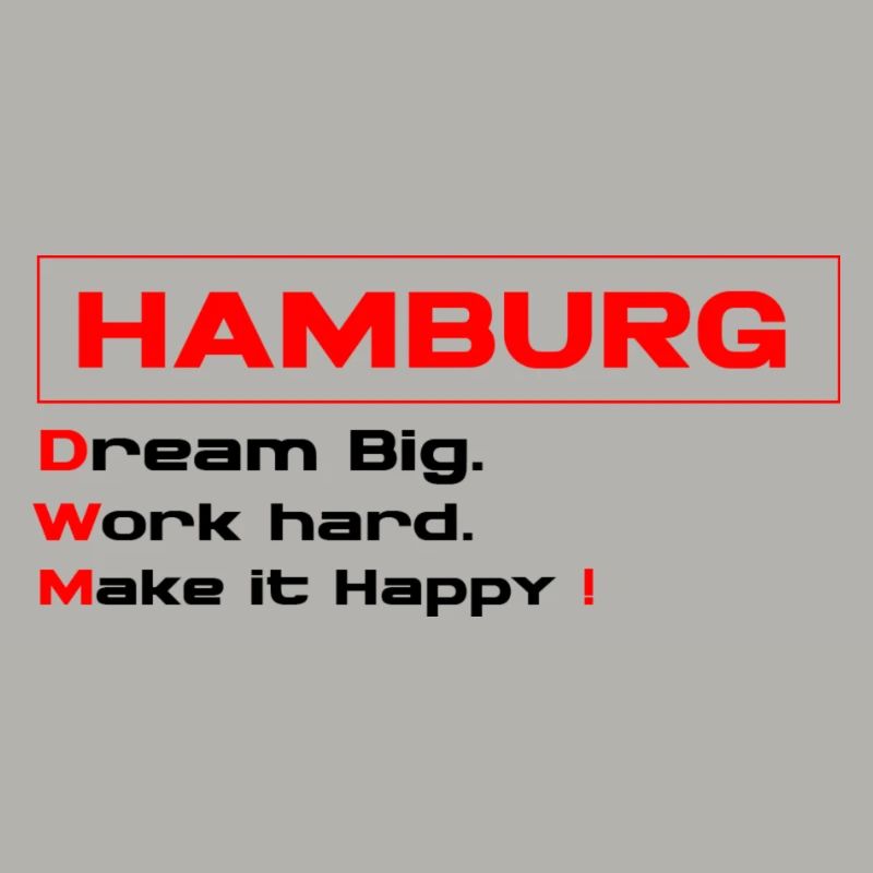 Hamburg Work hard