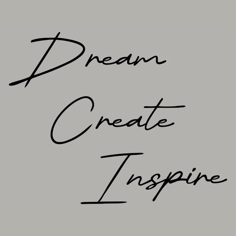 Dream Create Inspire black