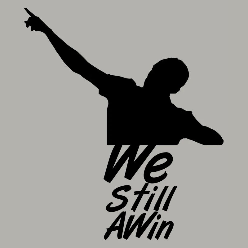 We Still A Win