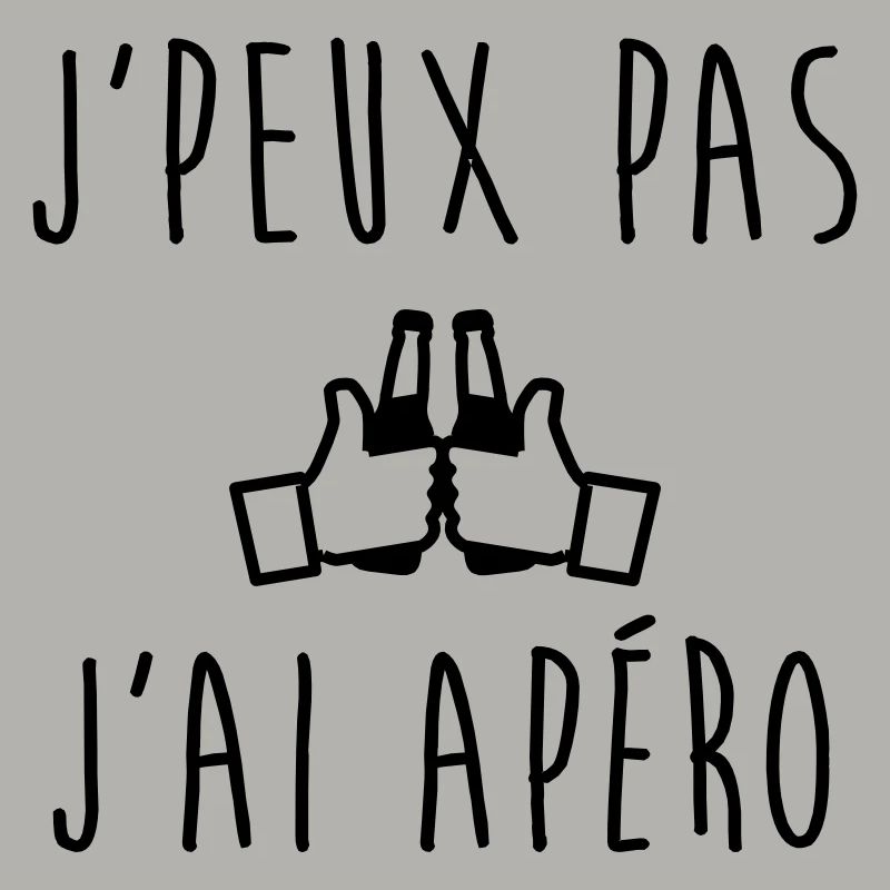 J'peux pas j'ai apéro