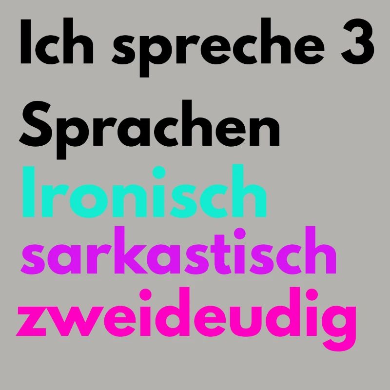 Languages Funny Ironically Sarcastically Two-Way
