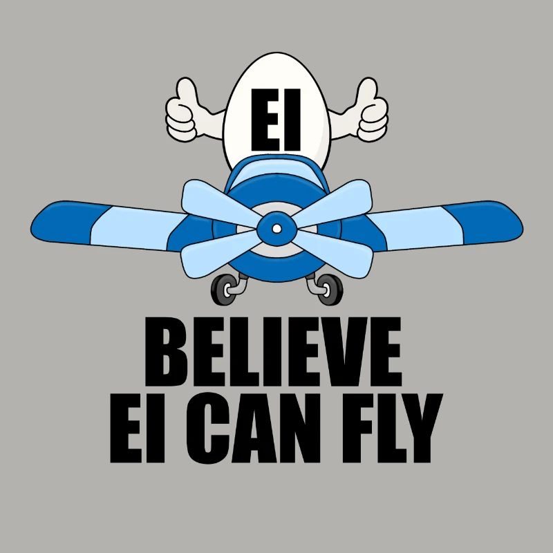 EI BELIEVE EI CAN FLY - FLUGZEUG - PILOT - EIER