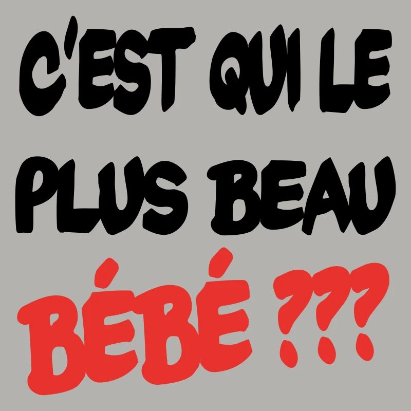 C'est qui le plus beau bébé ?
