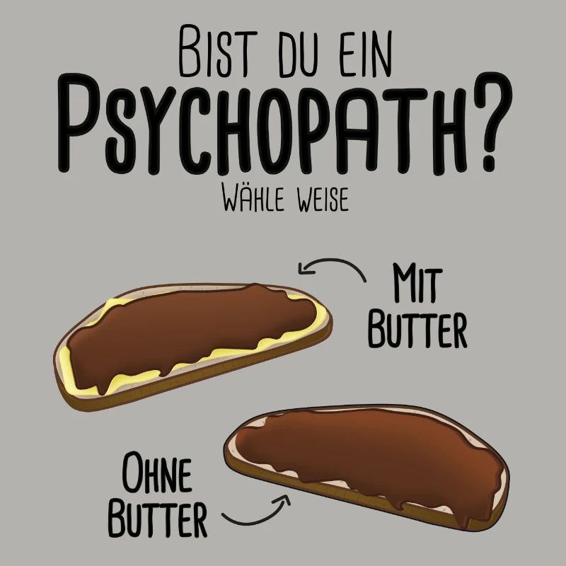 Schokocreme mit Butter oder ohne - Psychotest
