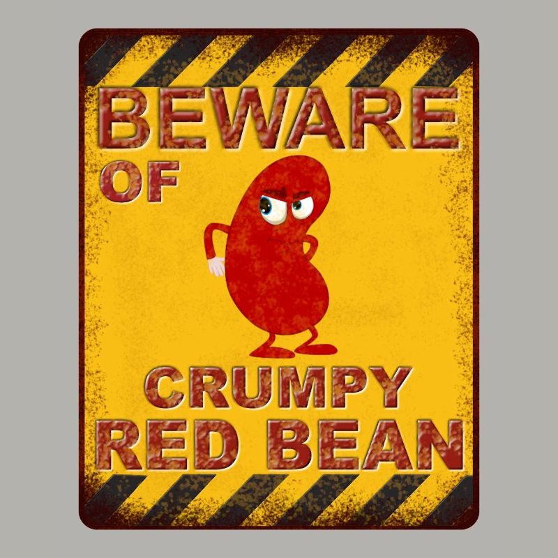 Beware of Crumpy Red Bean - Warning