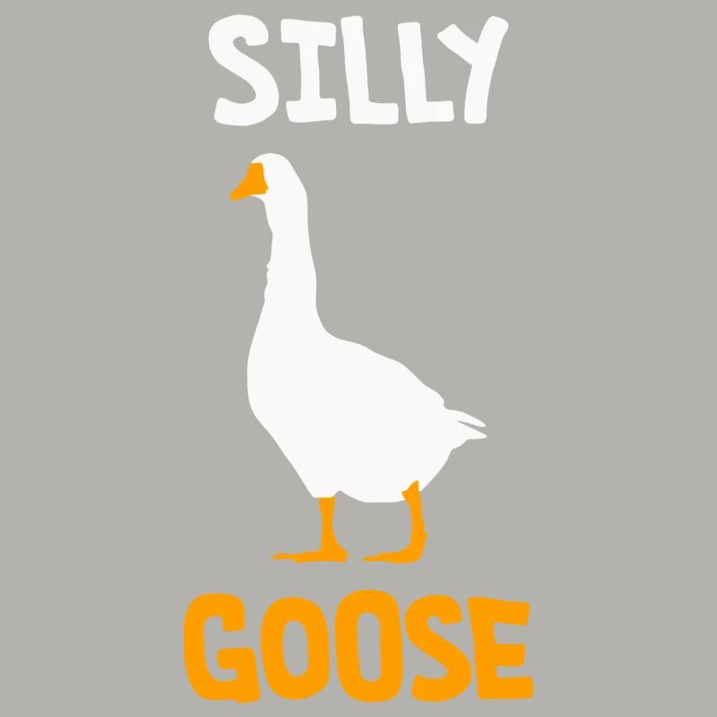 Silly Goose