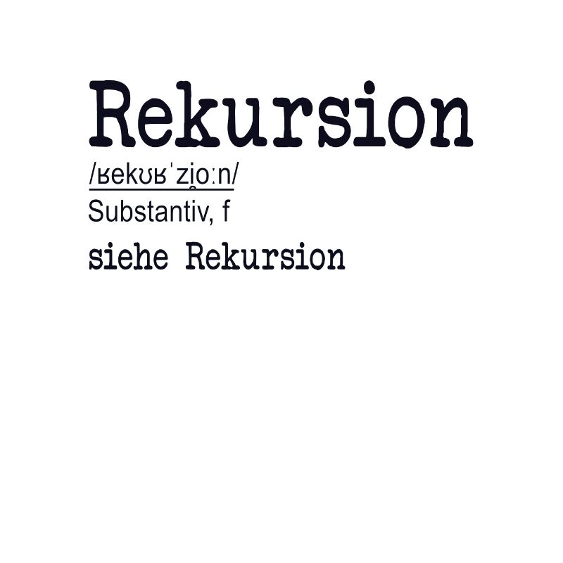 Rekursion Definition Softwareentwickler Coder