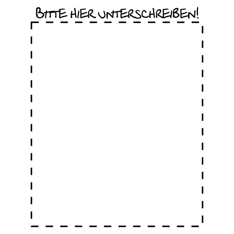 Bitte hier Unterschreiben! lustig Spruch Geschenk