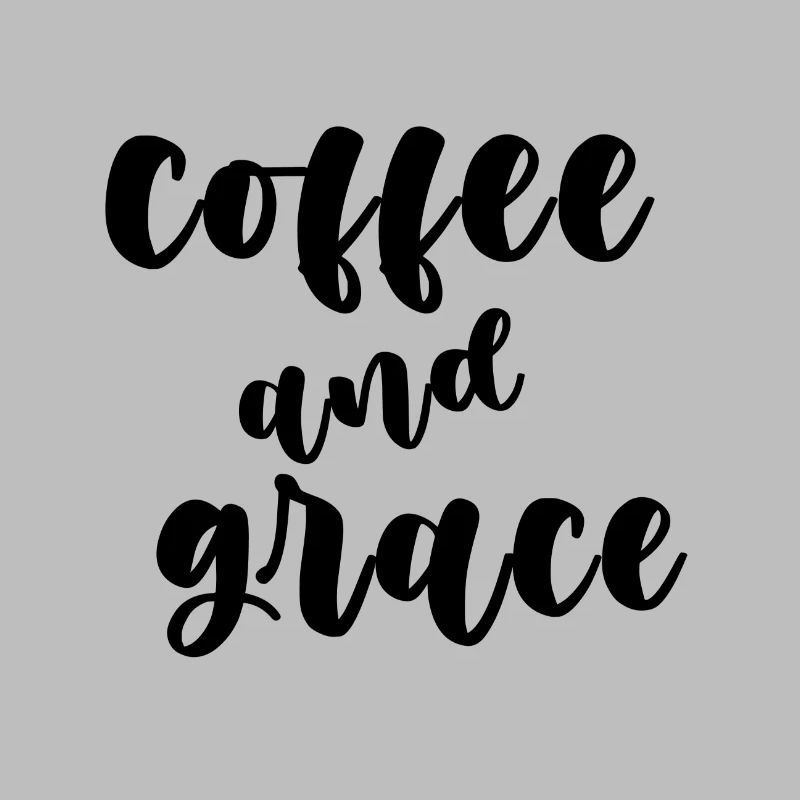 coffee and grace